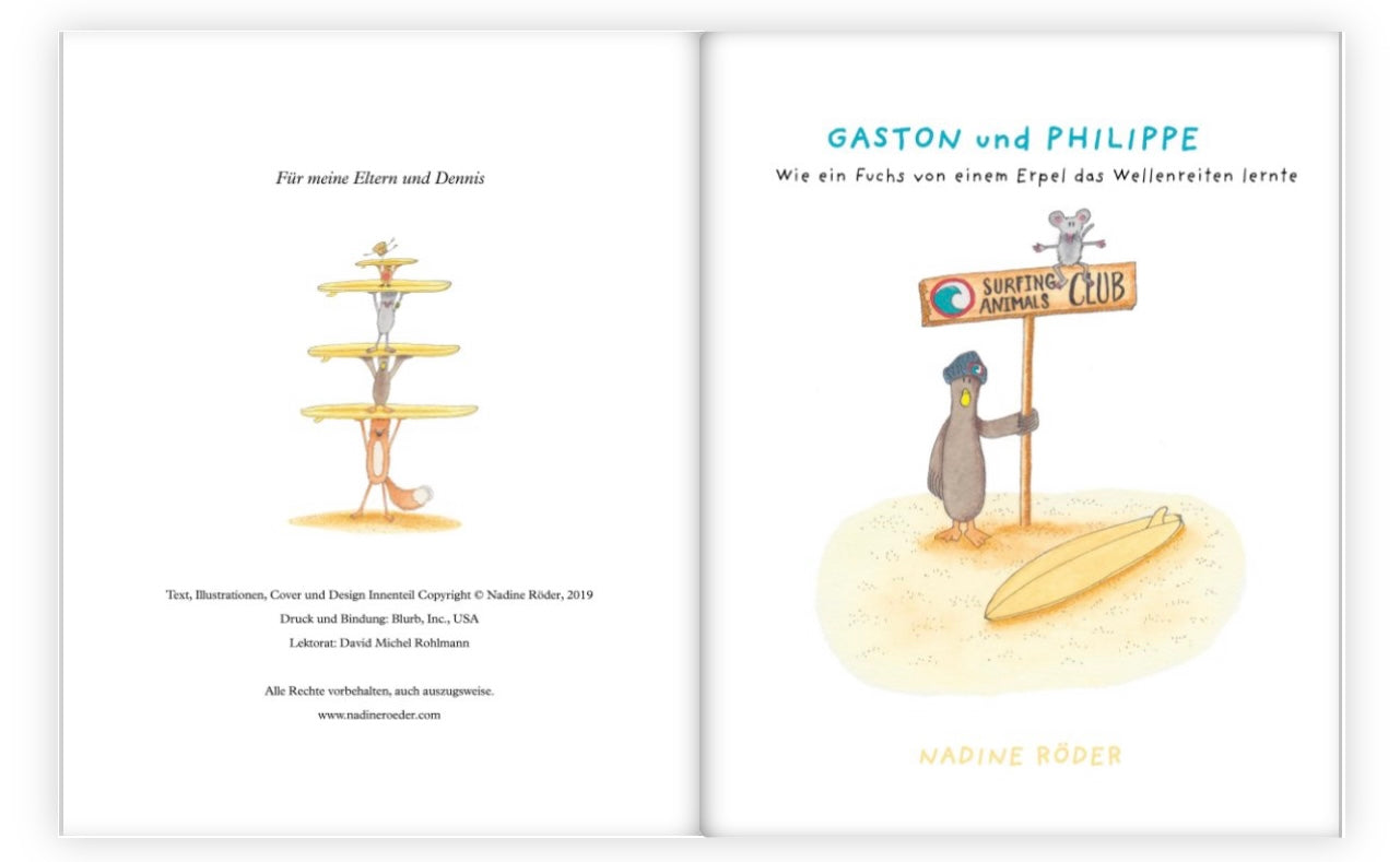 Book 1 "GASTON und PHILIPPE - Wie ein Fuchs von einem Erpel das Wellenreiten lernte"
